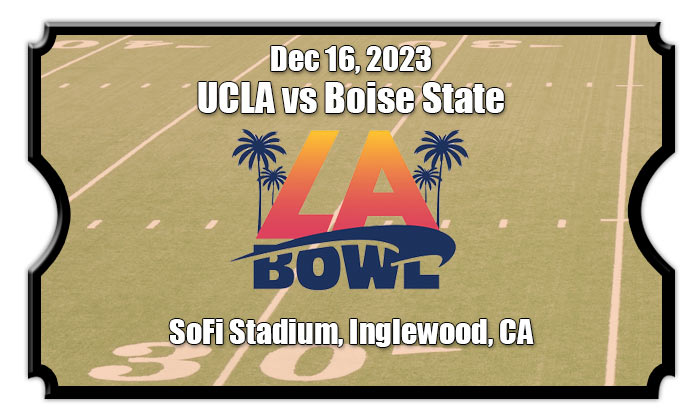 LA Bowl - UCLA Bruins vs Boise State Broncos